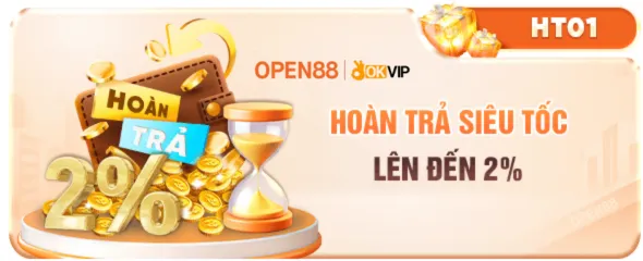 open88 com hoàn trả siêu tốc 2%
